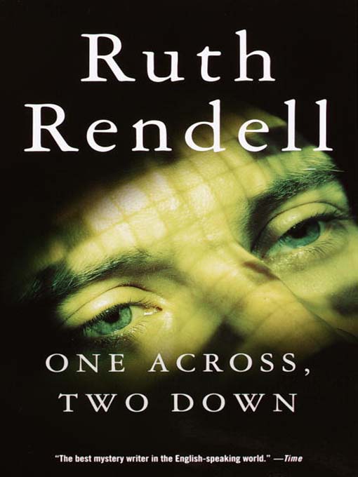 Title details for One Across, Two Down by Ruth Rendell - Wait list